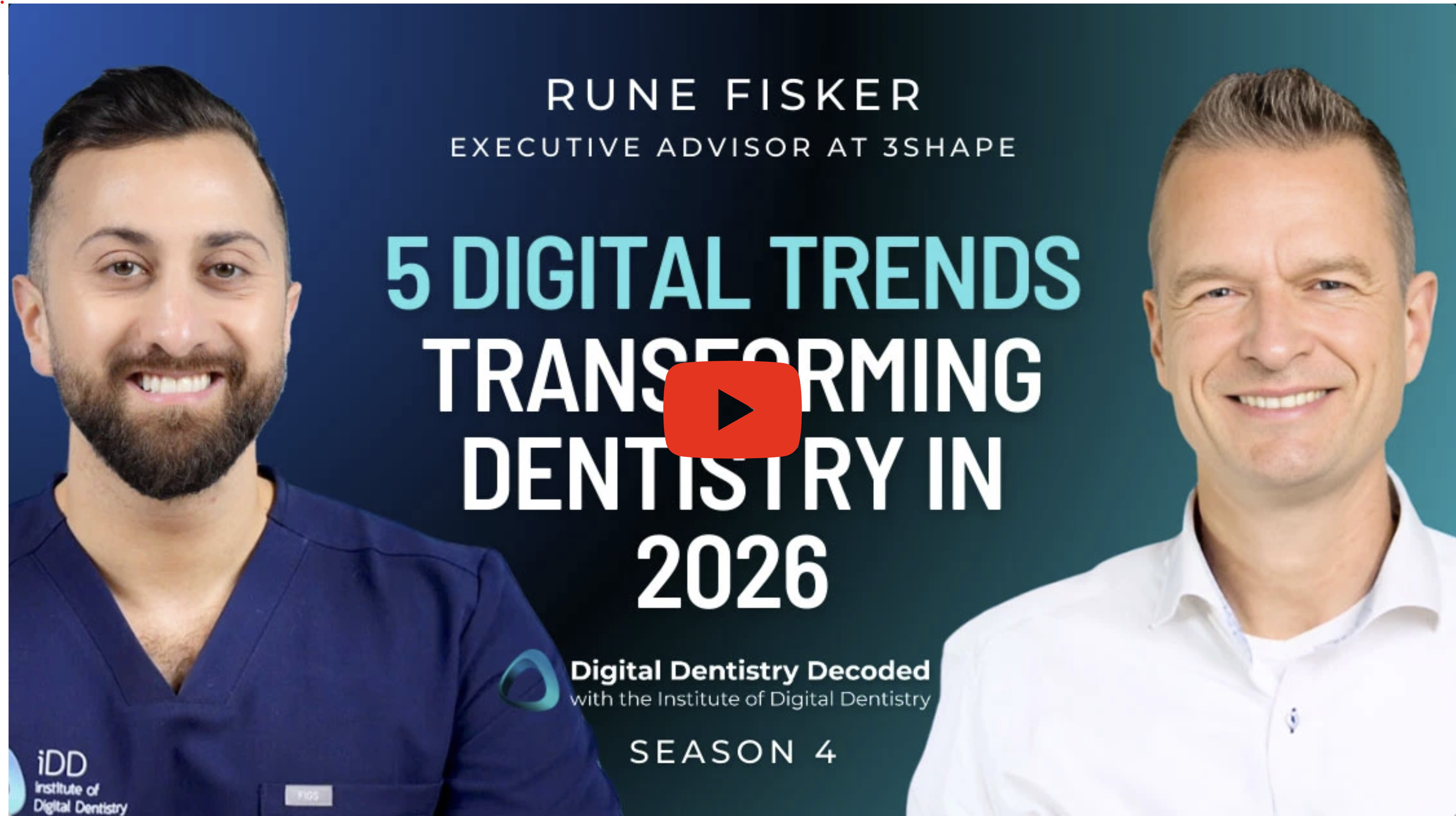 Five digital trends transforming dentistry in 2026 - watch the podcast